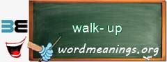 WordMeaning blackboard for walk-up